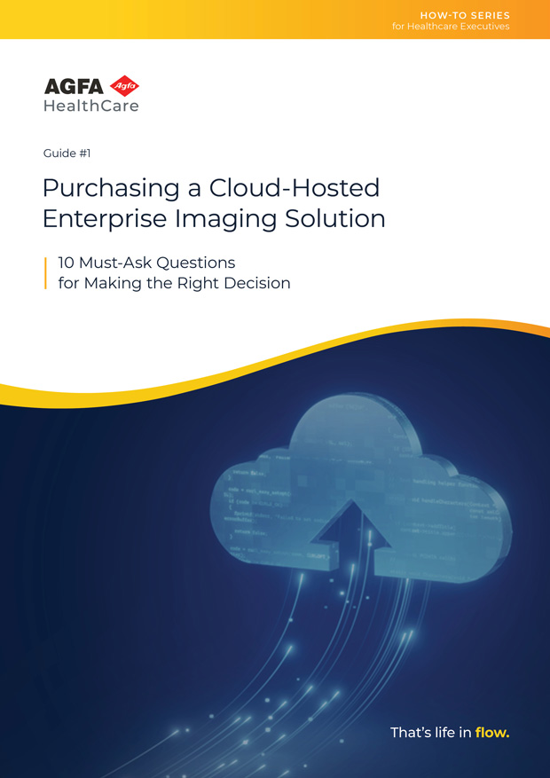 How-To Series for Healthcare Executives: Purchasing a Cloud-Hosted Enterprise Imaging Solution